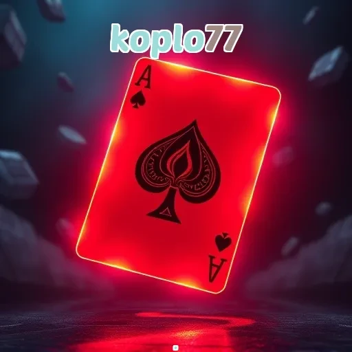 koplo77: Temukan Hiburan Tanpa Batas di Permainan Online